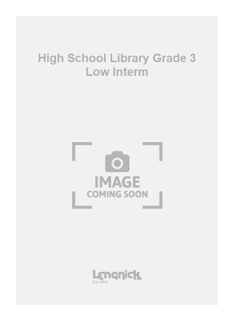 High School Library Grade 3 Low Interm